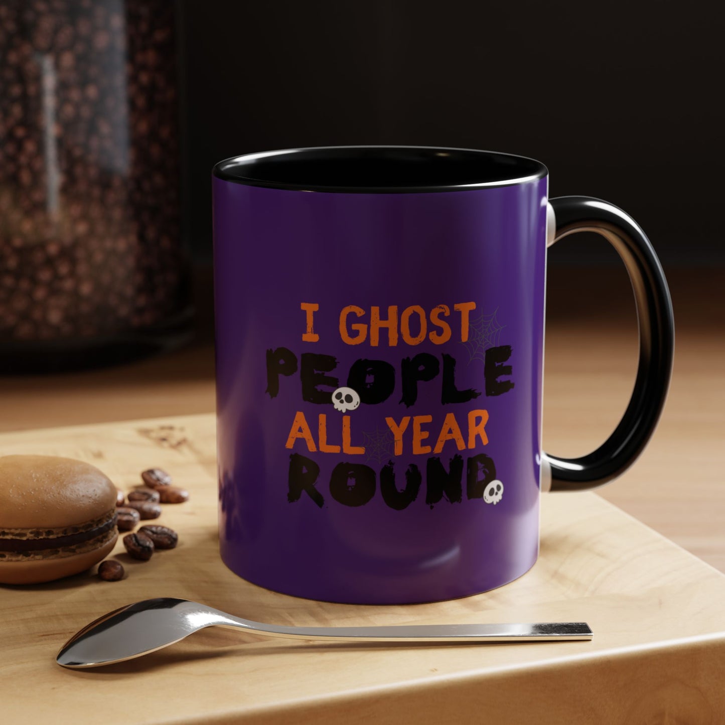 "I Ghost People All Year Round" Halloween Coffee Mug (11oz, 15oz)