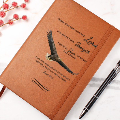 Leather Journal with Isaiah 40:31 Those who wait on the the Lord Soar with Eagles