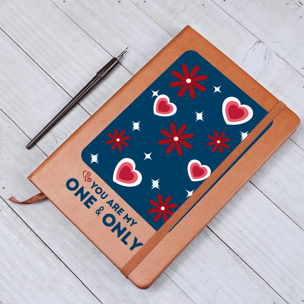 You Are My One & Only Journal
