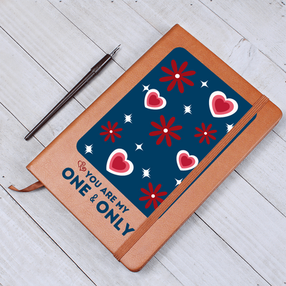 You Are My One & Only Journal