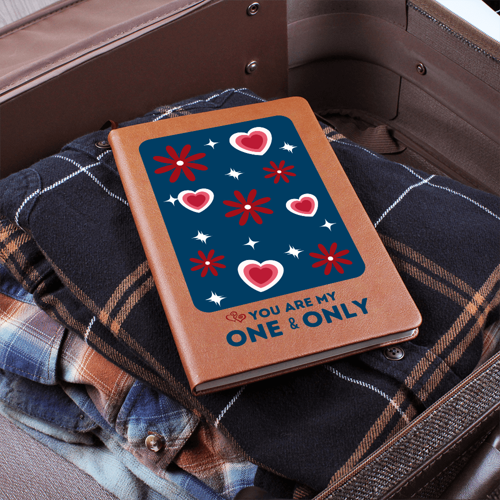 You Are My One & Only Journal