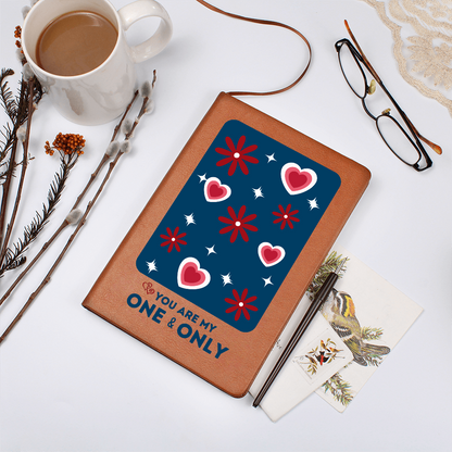 You Are My One & Only Journal