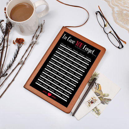 In Case You Forgot - I LOVE YOU Journal