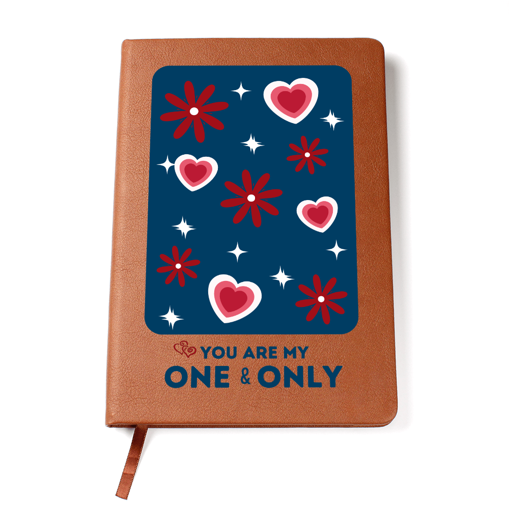 You Are My One & Only Journal