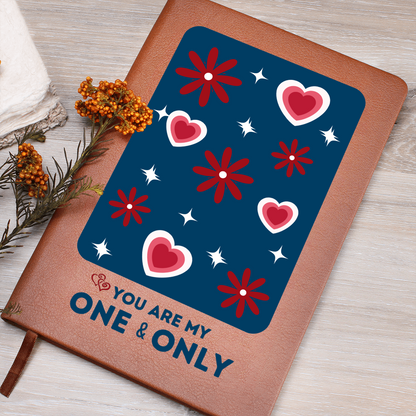 You Are My One & Only Journal