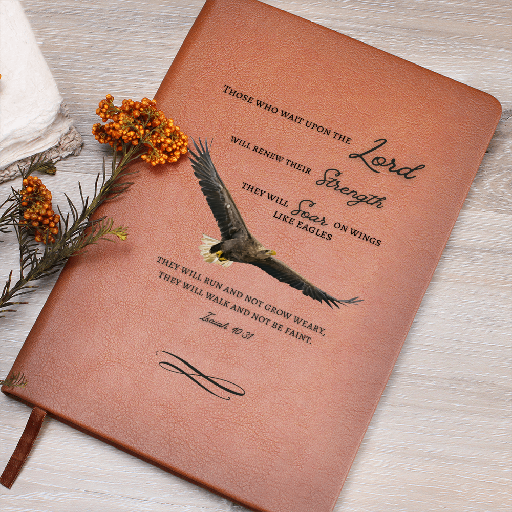 Leather Journal with Isaiah 40:31 Those who wait on the the Lord Soar with Eagles