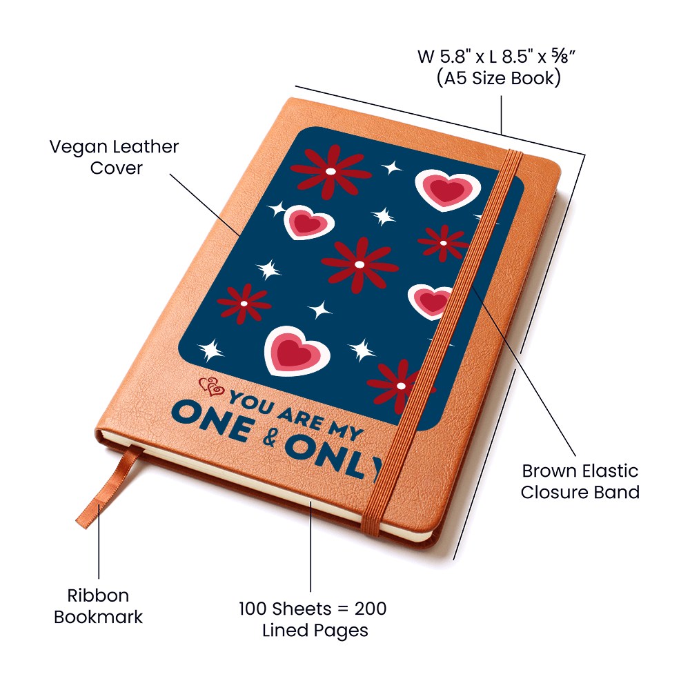 You Are My One & Only Journal