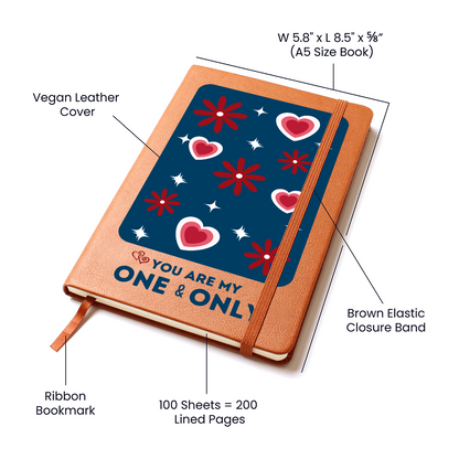 You Are My One & Only Journal