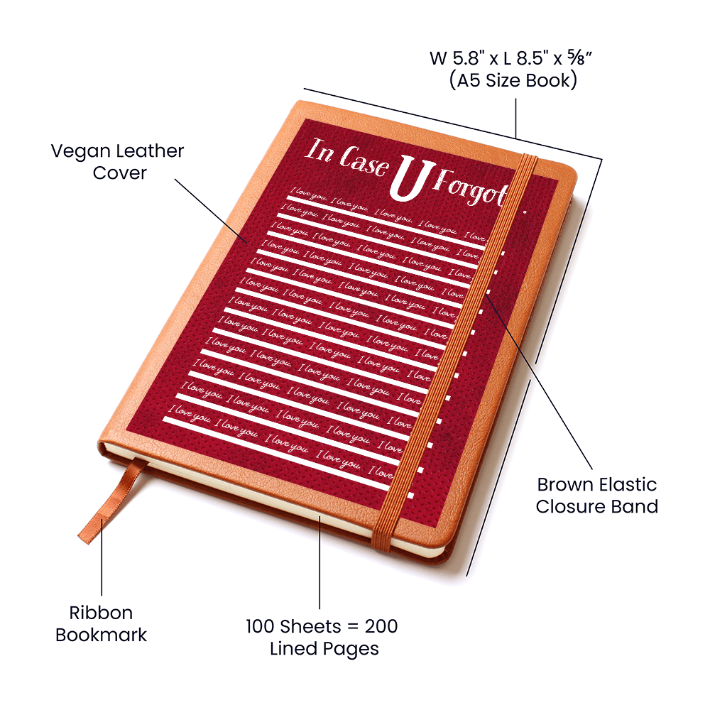 In Case U Forgot - I Love You RED Journal