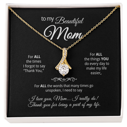 Alluring Beauty Pendant Necklace for my Mom