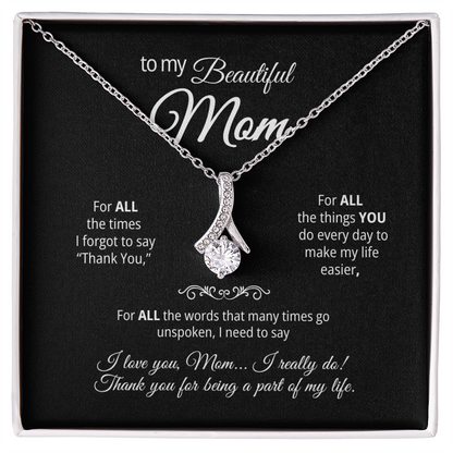 Alluring Beauty Pendant Necklace for my Mom
