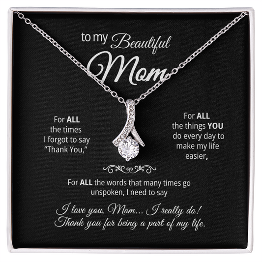 Alluring Beauty Pendant Necklace for my Mom