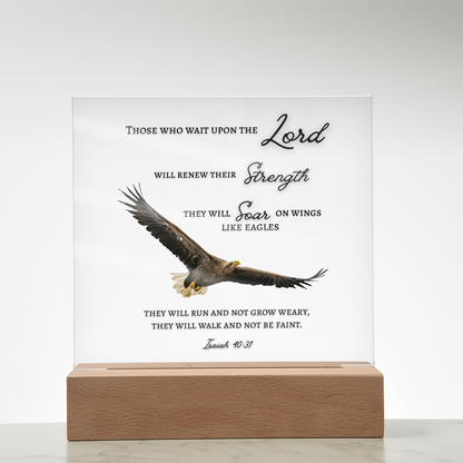 Square Acrylic Plaque with Bible Scripture, Isaiah 40:31~ Those who wait upon the Lord and Soar like eagles