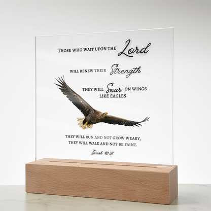 Square Acrylic Plaque with Bible Scripture, Isaiah 40:31~ Those who wait upon the Lord and Soar like eagles